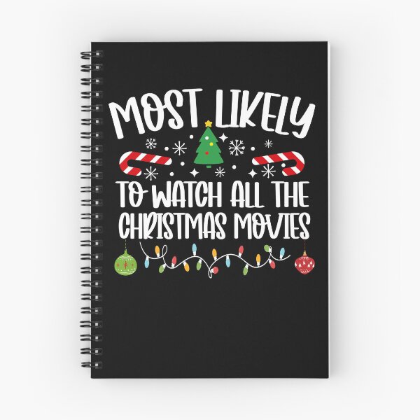Item preview, Most Likely To Watch All The Christmas Movies designed and sold by DavidCloud.