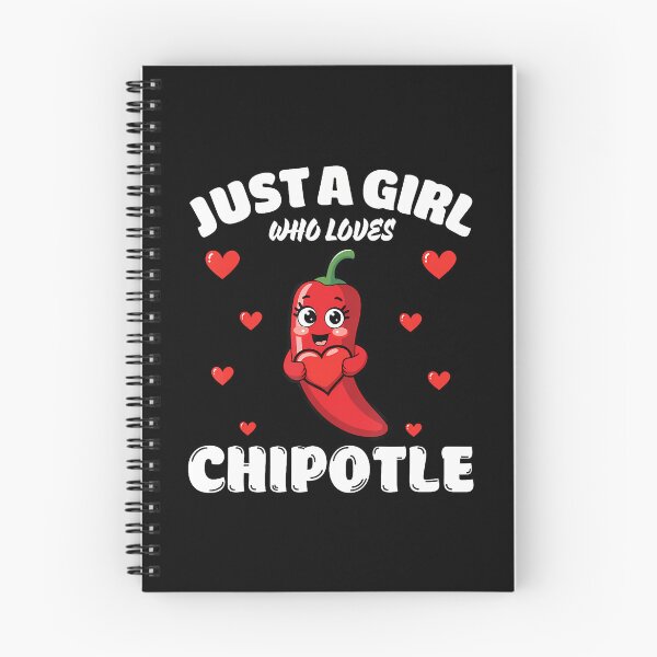 Item preview, Just A Girl Who Loves Chipotle Chipotle Lover designed and sold by DanielleTonia.