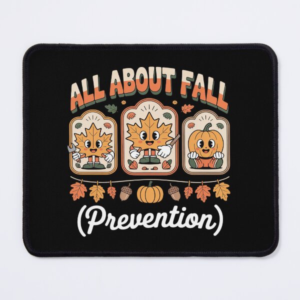 Item preview, All About Fall Prevention Physical Therapy Nurse Fall designed and sold by Sandrhaus.
