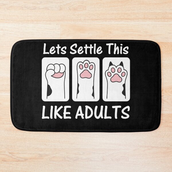 Item preview, Let’s Settle This Like Adults Rock Paper Scissors Cat Paws designed and sold by ACarterArtworks.