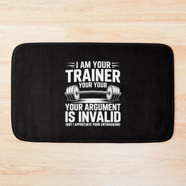 Item preview, I Am Your Trainer Gym Personal Trainer Coach designed and sold by Silicula.