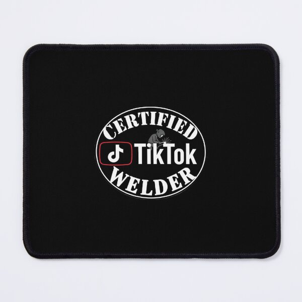 Item preview, Certified TikTok Welder  designed and sold by unionpride.