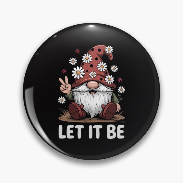 Item preview, Hippie Let It Be Gnome designed and sold by Silicula.