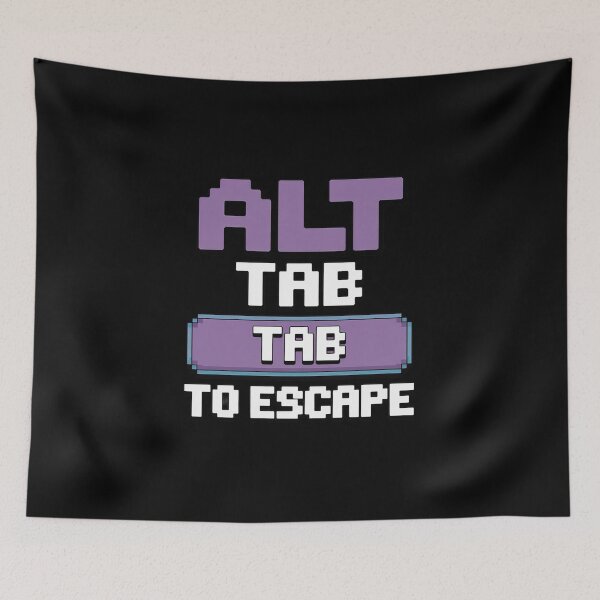 Item preview, Alt Tab to Escape Coder designed and sold by ryukaizox1.