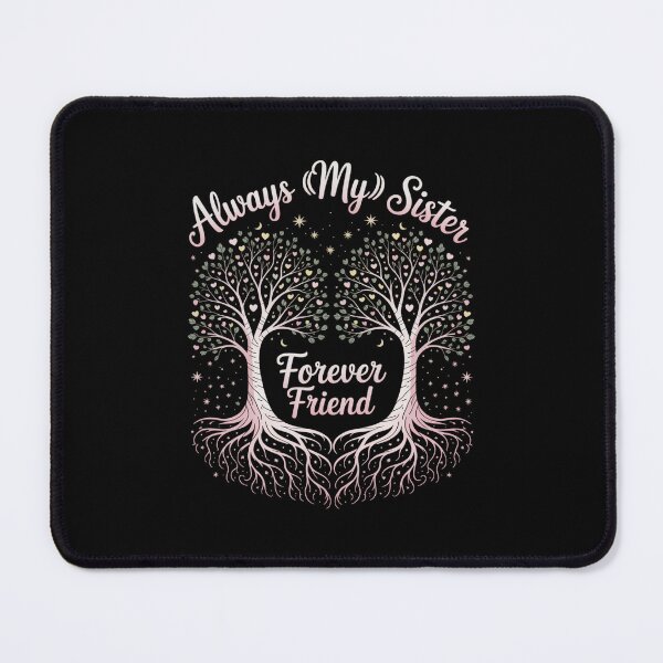 Item preview, Always My Sister Forever My Friend Heartfelt Connection designed and sold by ryukaizox1.