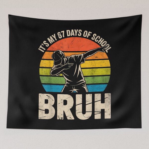Item preview, 67th Day of School Dabbing Meme designed and sold by Stoorn621.