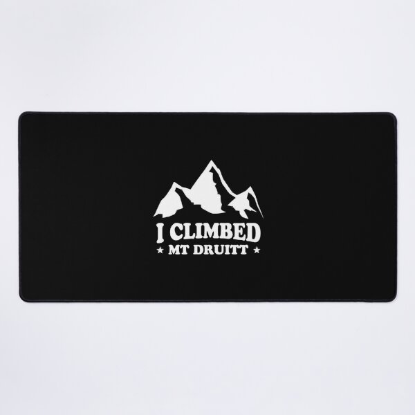 Item preview, I Climbed Mt Druitt designed and sold by TashiaJerrie.