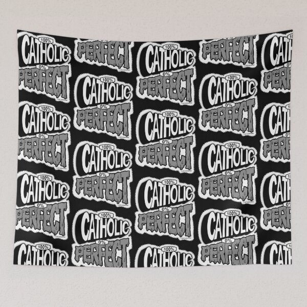 Item preview, 100% Catholic, 0% Perfect designed and sold by artjuniverse.