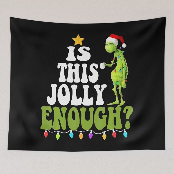 Item preview, Is This Jolly Enough designed and sold by LouisaOReilly.