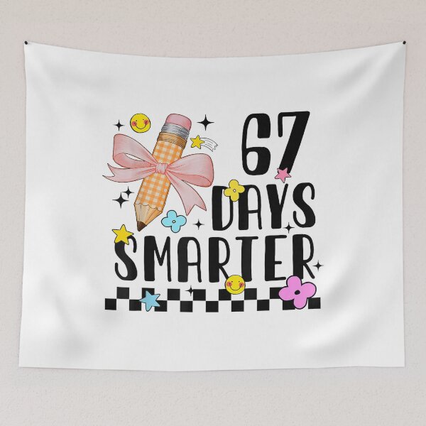 Item preview, 67 Days Smarter - Funny First Day of School designed and sold by Teresa Lindsey.