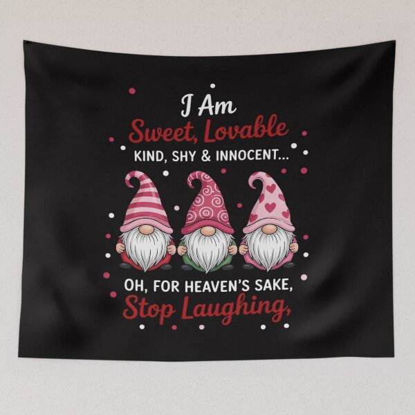 Item preview, Gnome I Am Sweet Lovable Kind Shy And Innocent designed and sold by GalaFunny.