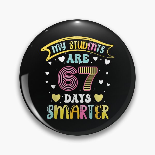 Item preview, 67 Days Smarter - School Meme designed and sold by Teresa Lindsey.