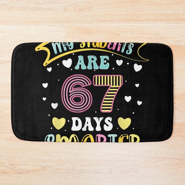 Item preview, 67 Days Smarter - School Meme designed and sold by Teresa Lindsey.