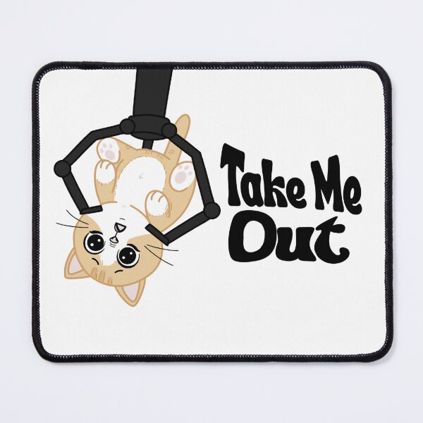 Item preview, Funny Cat Claw Machine Take Me Out T-Shirt Design designed and sold by TiaChintya.