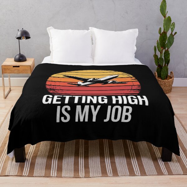 Item preview, Getting High Is My Job Aviation Pilot Gift designed and sold by RustsyMin.