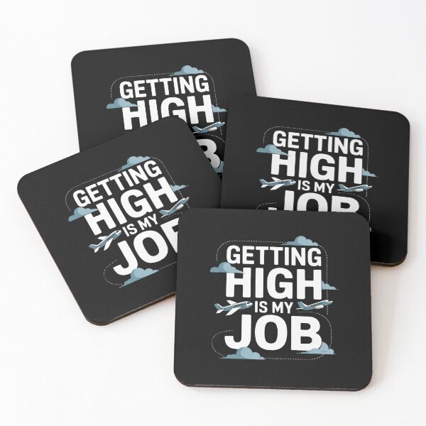 Item preview, Getting High Is My Job Aviation For A Pilot Gift designed and sold by RustsyMin.