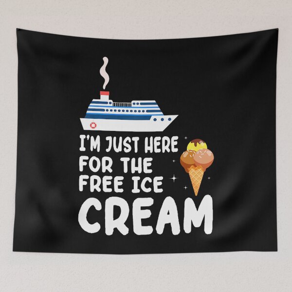 Item preview, I'M Just Here For The Free Ice Cream Family Trip Cruise 2024 designed and sold by DollieMichele.