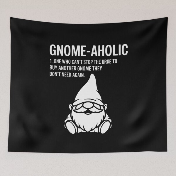 Item preview, Garden Gnome Lover Gnome-Aholic designed and sold by RustsyMin.