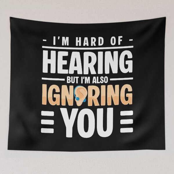 Item preview, Im Hard Of Hearing Hearing Aids designed and sold by MargieLauren.