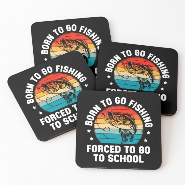 Item preview, Born To Go Fishing Forced School Funny Fiching Men Kids Boys designed and sold by DollieMichele.