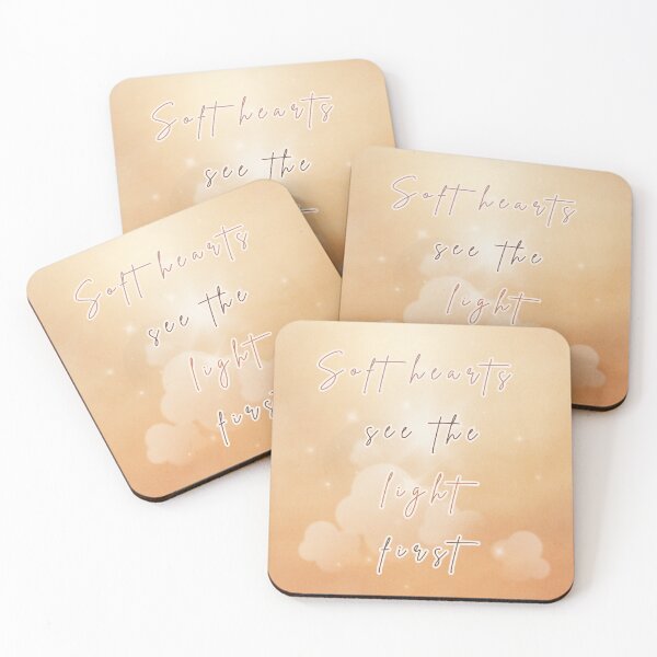 Item preview, Soft Hearts See the Light First – Warm Aesthetic Quote Design designed and sold by BlessedStudio31.