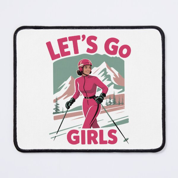 Item preview, Let's Go Girls Ski designed and sold by CruelShadesSt.