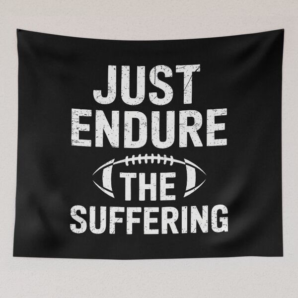 Item preview, Just Endure The Suffering Football Player Game Day Joke Tee designed and sold by BarbaraLillie.