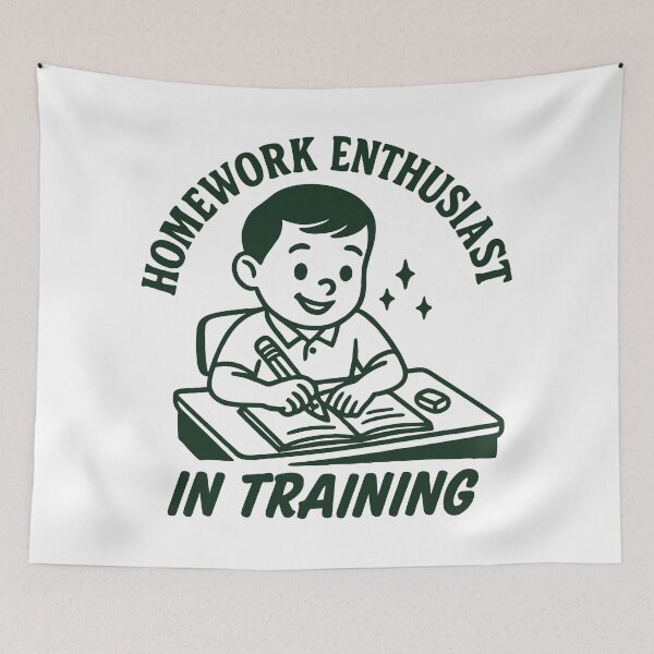 Item preview, Homework Enthusiast In Training Funny School Student Design designed and sold by zakugan.
