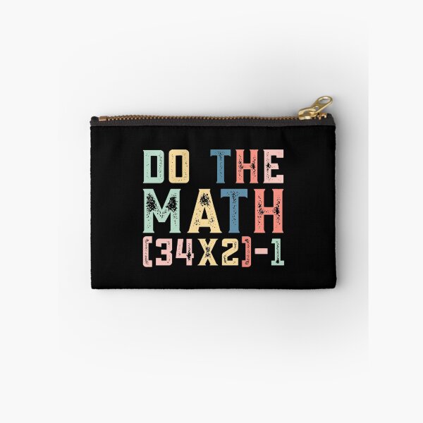Item preview, Do The Math (34×2)-1, 67 Meme Funny Six Seven designed and sold by PerfectMatch.