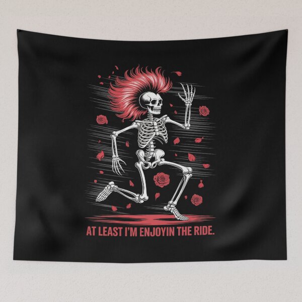 Item preview, at Least I'm Enjoying' The Ride Funny Skeleton designed and sold by velltoons.
