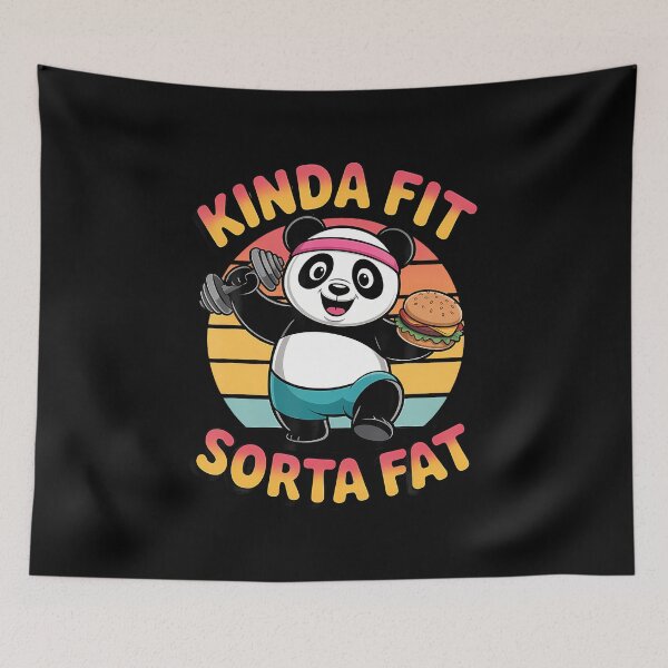 Item preview, Kinda Fit Sorta Fat Funny Gym Cute Panda designed and sold by SarahLeanne1.
