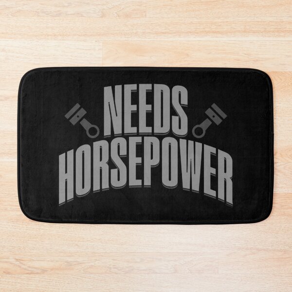 Item preview, Needs Horsepower designed and sold by Automotive Art by Greg.