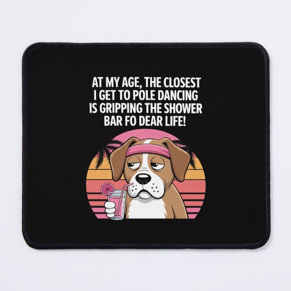 Item preview, at My Age The Closest I Get to Pole Dancing is Gripping designed and sold by velltoons.