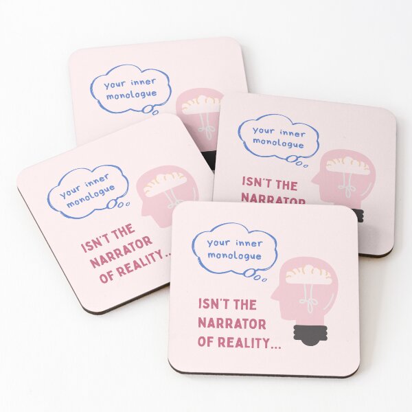 Item preview, Your inner monologue isn't the narrator of reality designed and sold by Shanyacreates.