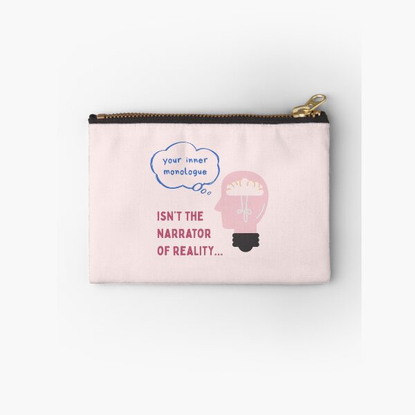 Item preview, Your inner monologue isn't the narrator of reality designed and sold by Shanyacreates.