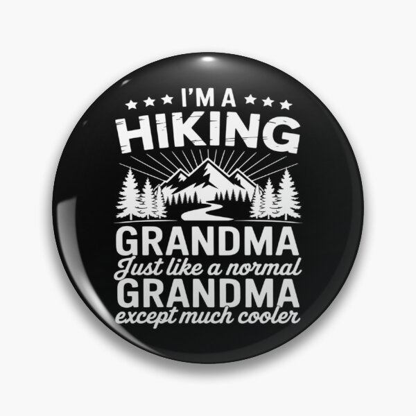 Item preview, Funny Hiking Grandma Hiker Grandmother designed and sold by AsteriskDatBArt.
