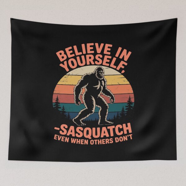 Item preview, Believe In Yourself Sasquatch Motivational Bigfoot 5  designed and sold by CombatTask.