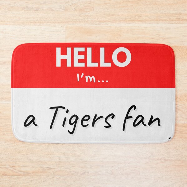 Item preview, Hello I’m a Tigers Fan – Red designed and sold by buglevel.