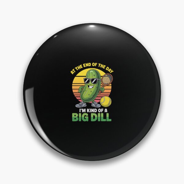 Item preview, Big Dill Pickleball King Pun Paddle Sport End Of Day  designed and sold by CombatTask.