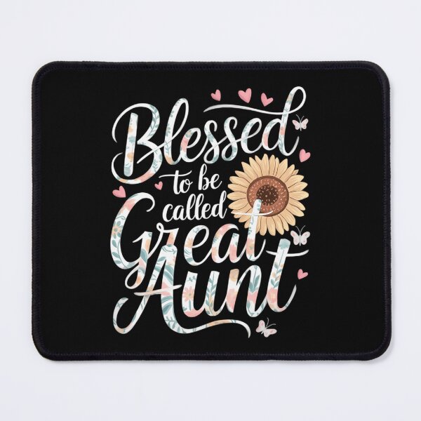 Item preview, Blessed To Be Called Great Aunt Great Auntie designed and sold by AsteriskDatBArt.