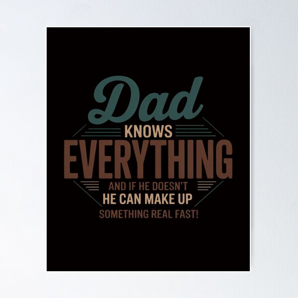 Item preview, Dad knows everything for father's day designed and sold by margaridroso.
