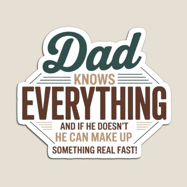Item preview, Dad knows everything for father's day designed and sold by margaridroso.