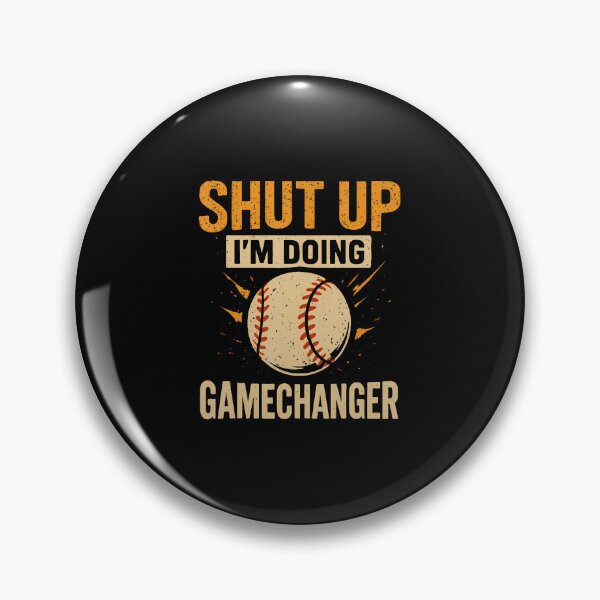 Item preview, Shut Up I'M Doing Gamechanger Baseball Softball Cheer designed and sold by DorisElaine.