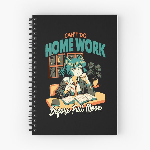 Item preview, Can’t Do Homework Before Full Moon designed and sold by Pupung oktavian.