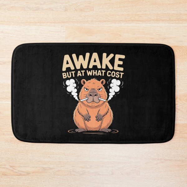 Item preview, Awake But at What Cost Capybara designed and sold by JaskconLIfe23.