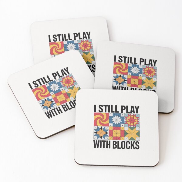 Item preview, Cool Quilting I Still Play With Blocks Quilt for Women Cute designed and sold by margaridroso.