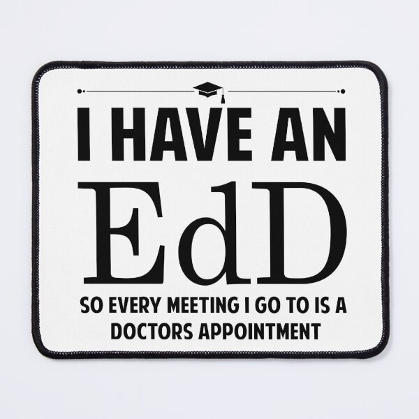 Item preview, Funny EdD Sticker • Education Doctorate Gift • Teacher Humor Decal • Doctorate Graduation Sticker • Academic Joke Vinyl • Faculty Meeting Sticker designed and sold by McGeorgeApparel.
