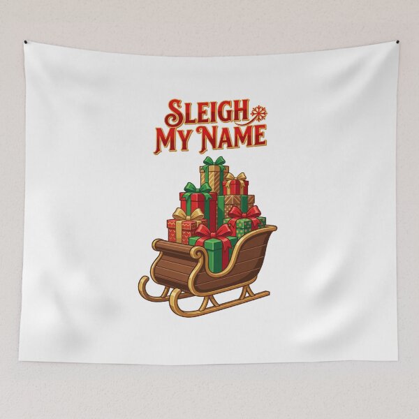 Item preview, SLEIGH MY NAME Funny Holiday Sleigh designed and sold by Quillway.