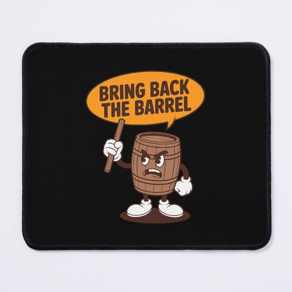 Item preview, Barrel Bring Back The Barrel designed and sold by TechnicalSara.