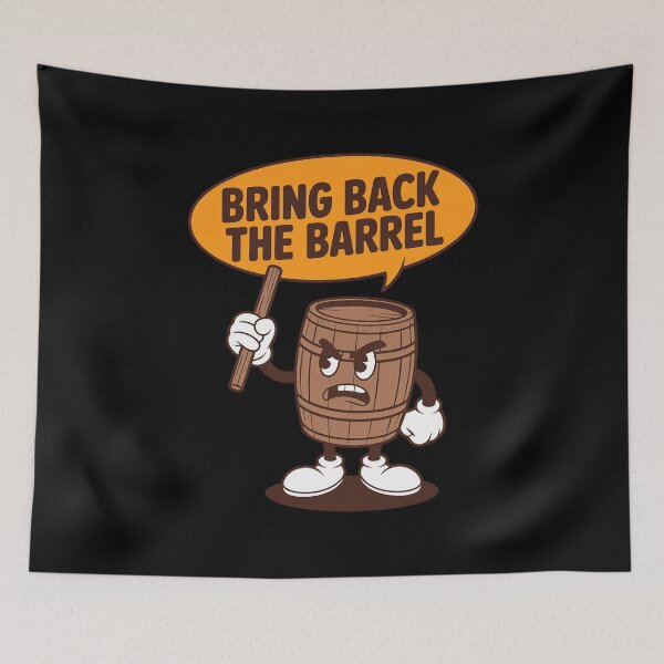 Item preview, Barrel Bring Back The Barrel designed and sold by TechnicalSara.